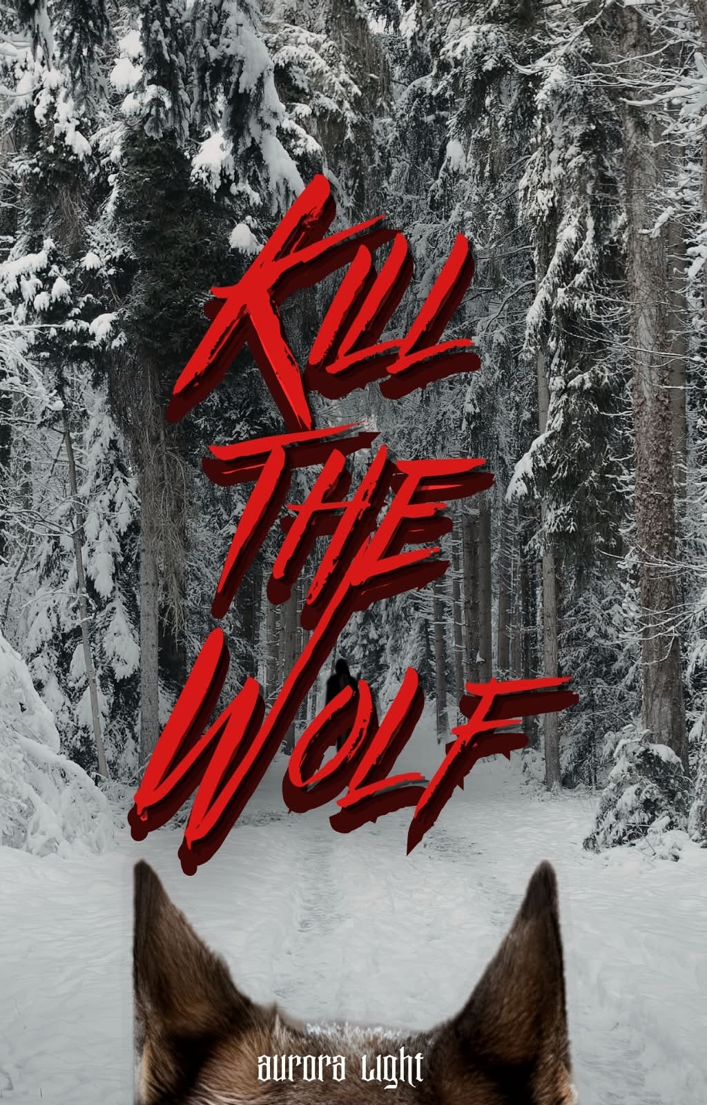 kill the wolf cover